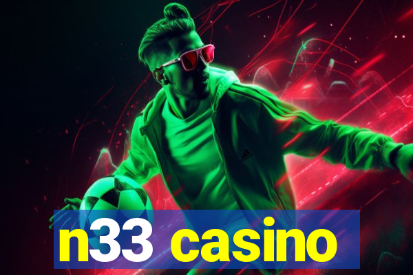 n33 casino